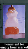 monument for empty bear market